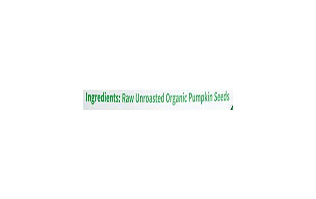 Neuherbs organic Pumpkin Seeds Raw Unroasted Pumpkin Seeds   Pack  200 grams